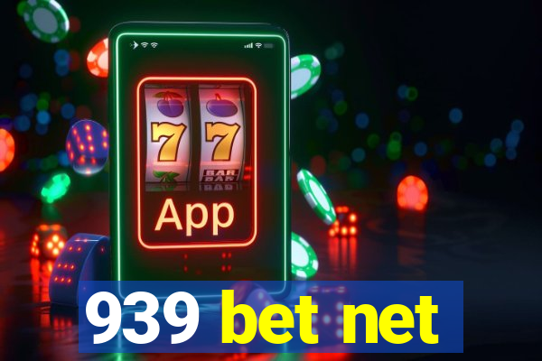 939 bet net